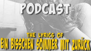 #ailig #podcast - EIN BISSCHEN SOMMER MIT ZURÜCK-  The Lyrics