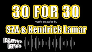 sza u0026 kendrick lamar 30 for 30 karaoke version