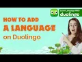 How to Add a Language on Duolingo Expanding Your Language Repertoire