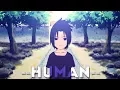 Download Lagu [Naruto AMV] • Uchiha Sasuke • Human