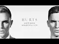 Hurts - Wonderful Life (Official Audio)