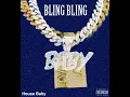 Download Lagu House Baby - BLING BLING (Official video)
