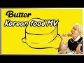 Download Lagu BTS-BUTTER (ver. Korean food MV)