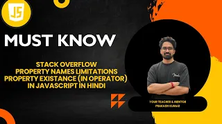 Stack Overflow Property names limitations Property Existance In JavaScript In Hindi