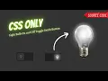 How to Create Bulb On and Off Toggle Switch using CSS Only Web Coder