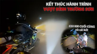 Vượt Đỉnh Trường Sơn #Kết - Kiếp Nạn Trên 650Km Cuối Cùng - Xe Ôm Vlog