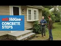 How to Install Precast Concrete Steps Ask This Old House