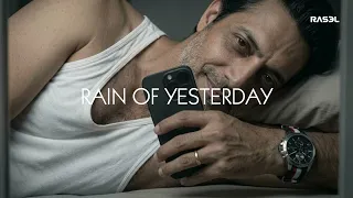 raselhits rain of yesterday
