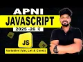 JavaScript Full Course in Hindi Variables - var let const Apni JavaScript Tutorial Beginners