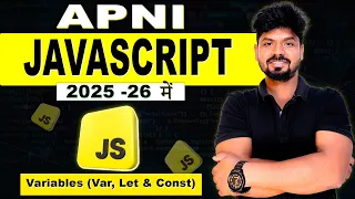 JavaScript Full Course in Hindi Variables - var let const Apni JavaScript Tutorial Beginners