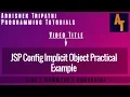 JSP Config Implicit Object Part-11 JSP Config Implicit Object JSP Implicit Object Tutorial