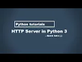 Python Http Server How to create a simple Server in Python 3