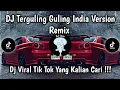 Lagu DJ TERGULING GULING VERSI INDIA REMIX 🎶 || DJ VIRAL TIK TOK YANG KALIAN CARI ‼️