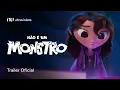 Lagu Não É Um Monstro | Trailer Oficial