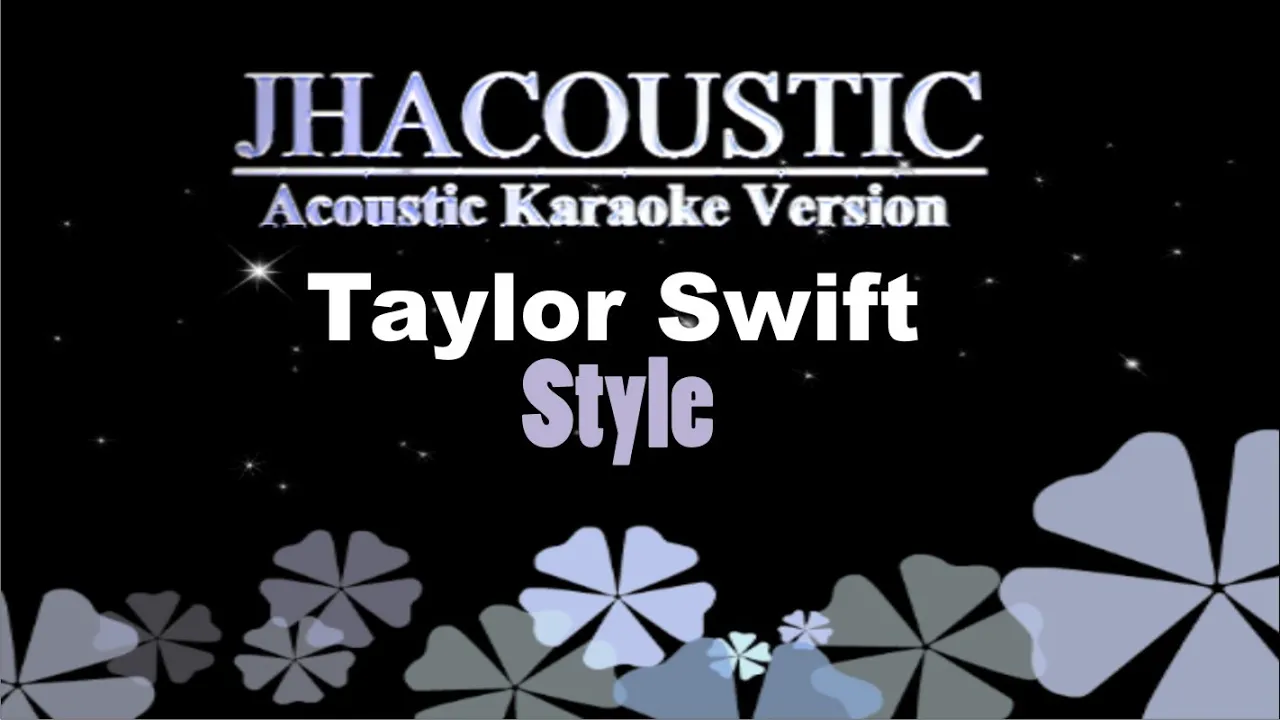 Style - Taylor Swift ( Acoustic Karaoke Instrumental )