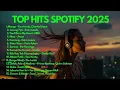 Download Lagu Top Hits Indonesia Songs Spotify 2025 |Mangu – Fourtwnty | Lesung Pipi – Raim Laode | Nina – Feast