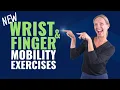 Wrist and Finger Mobility Exercises for Stiffness Both Hands