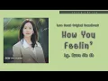 Download Lagu KWON JIN AH 'HOW YOU FEELIN' LYRICS (권진아 'HOW YOU FEELIN' 가사) | LOVE SCOUT ORIGINAL SOUNDTRACK