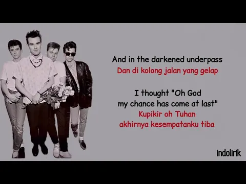 Download MP3 The Smiths - There Is A Light That Never Goes Out | Lirik Lagu Terjemahan