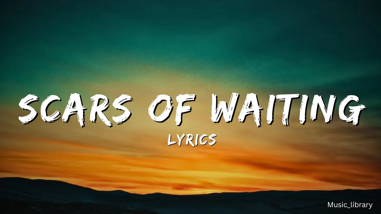 Scars of Waiting || New Release Song About Unseen Love Scars of Waiting || New Release Song About Unseen Love