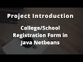 Registration Form in Java Netbeans Java Netbeans Project Tutorial