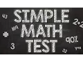 Simple Math Test - 90 fail