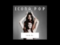 Download Lagu Icona Pop - I Love It (Feat. Charli XCX)  [Audio]