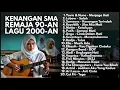 LAGU 2000-AN AKUSTIK MASA SMA BAND POP INDONESIA HITS BIKIN NOSTALGIA | PLAYLIST FULL ALBUM SANTAI