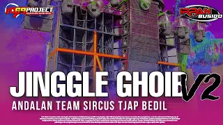 Download JINGGEL GHOIB V2 ANDALAN TEAM SIRKUS TJAP BEDIL BY IRPAN BUSIDO MP3