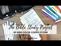 MY BIBLE COLOR CODING SYSTEM THE BIBLE STUDY PROJECT