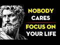 Lagu Nobody Cares, Focus On Your Life - Stoic Philosophy