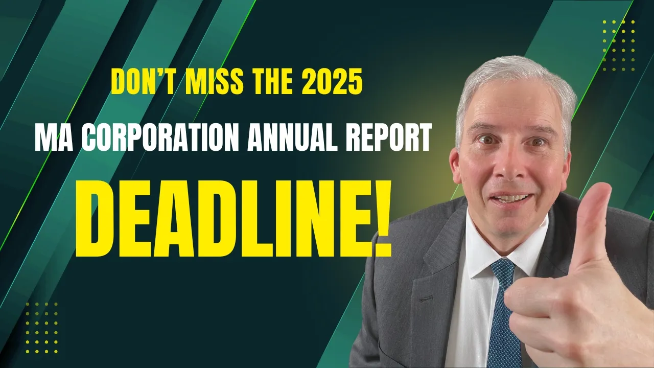 Don't Miss the 2025 MA Corporation Annual Report Deadline!
