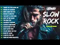 Download Lagu 🔥 Power Ballads, Slow Rock \u0026 Classic Rock Love Songs | Timeless Melodies for Relaxing Moments 🎧