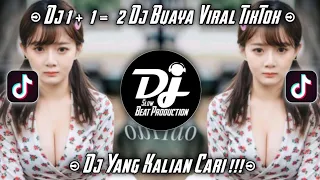 dj 1 1 2 dj buaya viral tiktok dj terbaru 2021