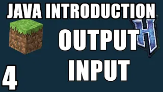 Java Output Input Java Introduction for Minecraft Modding