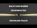 Download Lagu Backyard Babies - Degenerated (drumless)