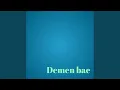 Download Lagu Demen bae