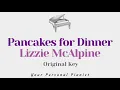 Pancakes for Dinner - Lizzy McAlpine (Original Key Karaoke) - Piano Instrumental Cover