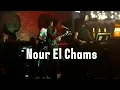 Nour El Chames I Pascal Machaalani