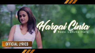 Download NADA LATUHARHARY - Hargai Cinta (Official Lyrics) MP3