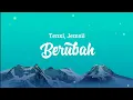 Lagu Tenxi, Jemsii - Berubah (Lyrics)