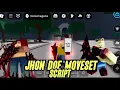 NEW JOHN DOE MOVESET SCRIPT OP HABILITY 5 CUSTOM VFX SFX