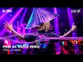 Download Lagu Phim Ba Người Remix TikTok - Yêu Thương Trao Người Ta Mình Chưa Một Lần Mặc Cả Remix | Nhạc Remix