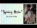 Download Lagu [OST LYRICS] Spring Rain by Oscar Dunbar (One Spring Night OST)