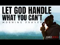 Let Go And Let God Everyday Morning Devotional And Prayer