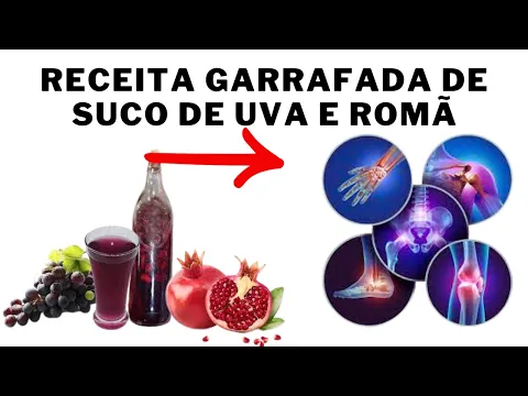 Download MP3 🍇🍅🍷Garrafada de Suco de Uva e Romã Receita para Saúde Óssea e Cardiovascular!#garrafada #dornacol