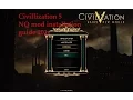Civ 5 NQ mod installation guide Still working 2017