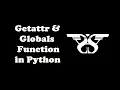 176 Getattr and Globals Function in Python with Example Code Python Built-in Functions-13