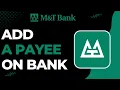 How To Add a Payee On M T Bank
