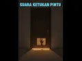 Suara Ketukan Pintu Malam Hari – Jangan Pernah Dibuka